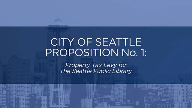 City of Seattle, Proposition 1, Property Tax Levy for The Seattle Public Library